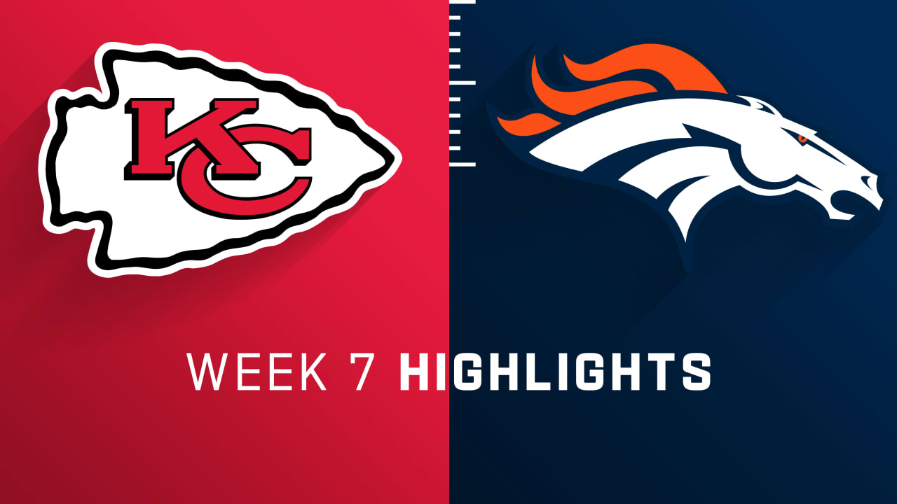 Kansas City Chiefs Vs Denver Broncos Highlights Week 7