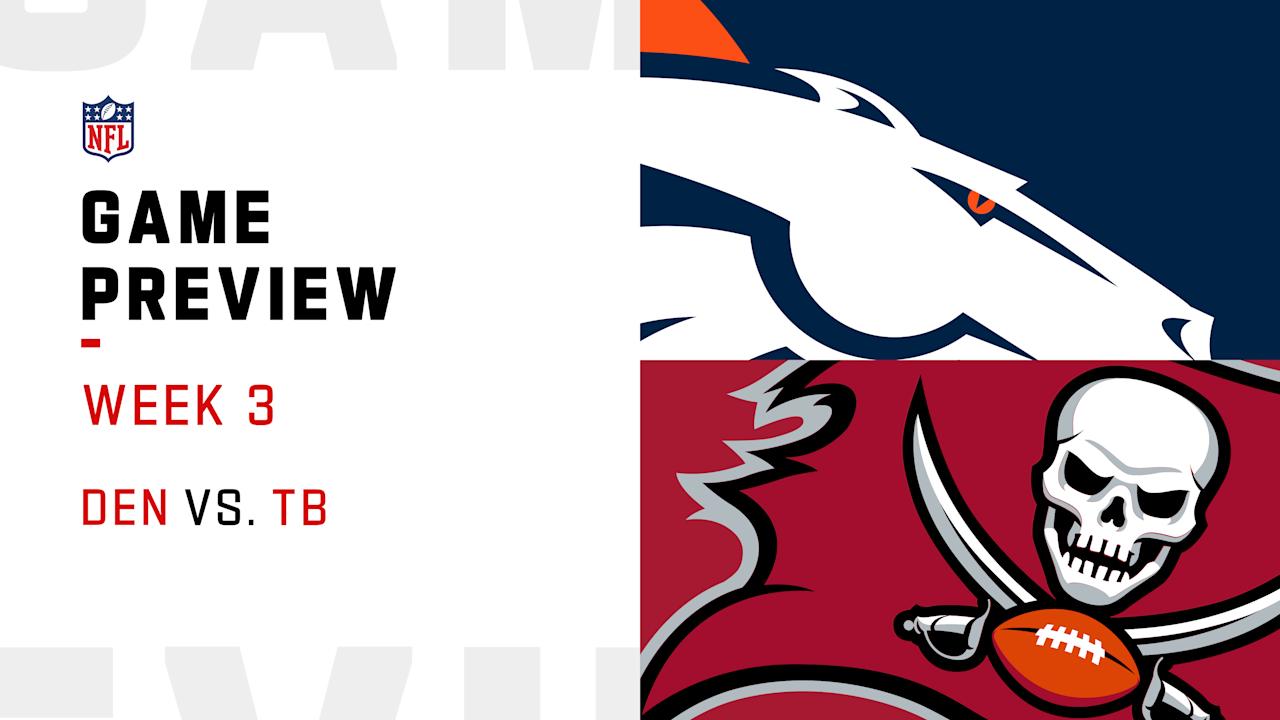 Denver Broncos Vs Tampa Bay Buccaneers Preview Week 3