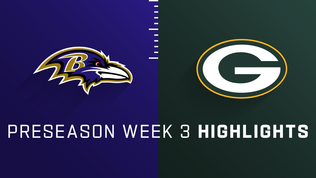 Baltimore Ravens Vs Green Bay Packers Highlights Preseason Week