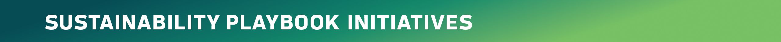 Mastehead_NFLGreen_SectionHeader_SustainabilityPlaybook