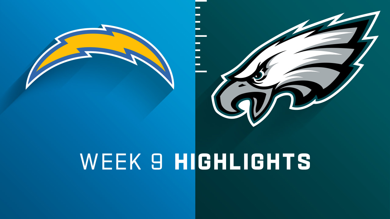 Los Angeles Chargers vs. Philadelphia Eagles highlights Week 9