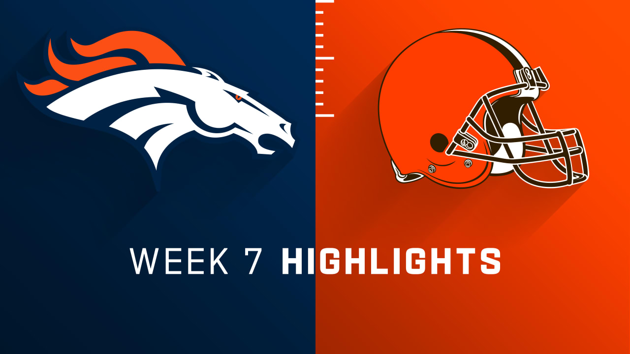 Denver Broncos vs. Cleveland Browns highlights Week 7