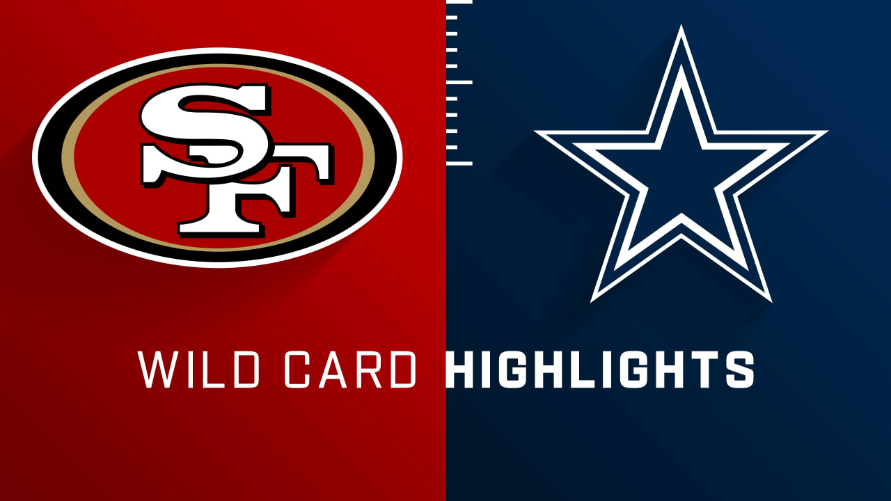 San Francisco 49ers vs. Dallas Cowboys highlights Super Wild Card Weekend