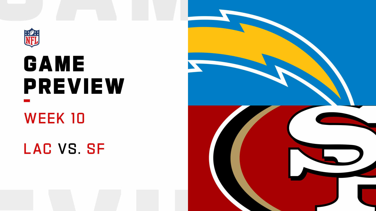 Los Angeles Chargers vs. San Francisco 49ers Week 10 Preview