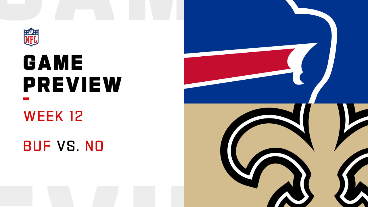 Buffalo Bills at New Orleans Saints Week 12 Game Preview