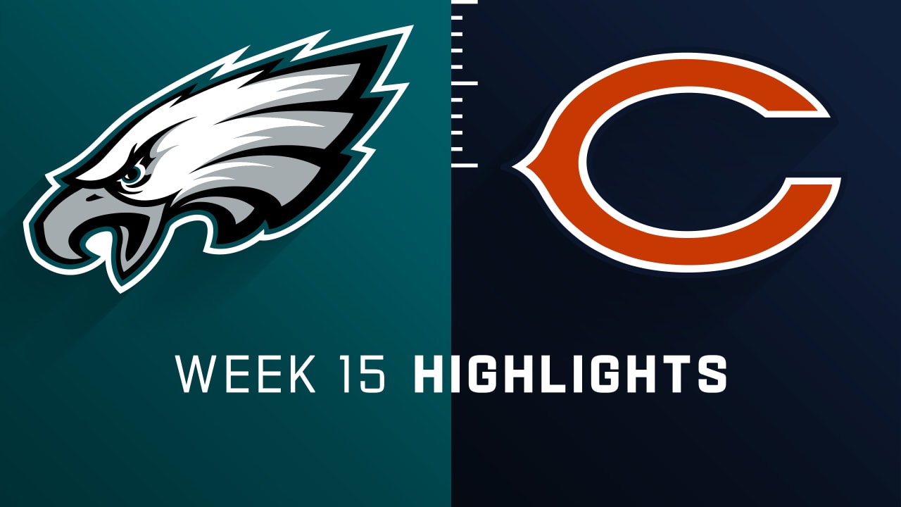 Philadelphia Eagles vs. Chicago Bears highlights Week 15