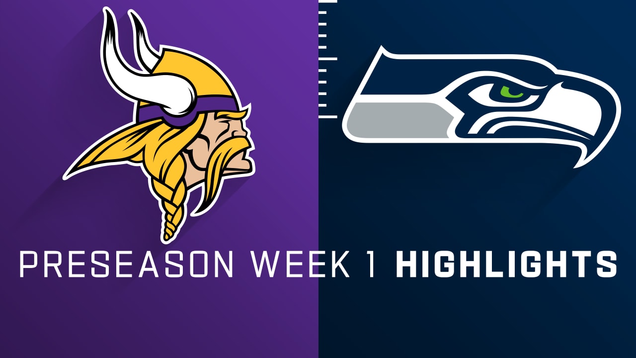 Minnesota Vikings vs. Seattle Seahawks highlights Preseason Week 1