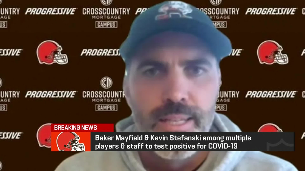 Baker Mayfield And Kevin Stefanski Test Positive For COVID-19