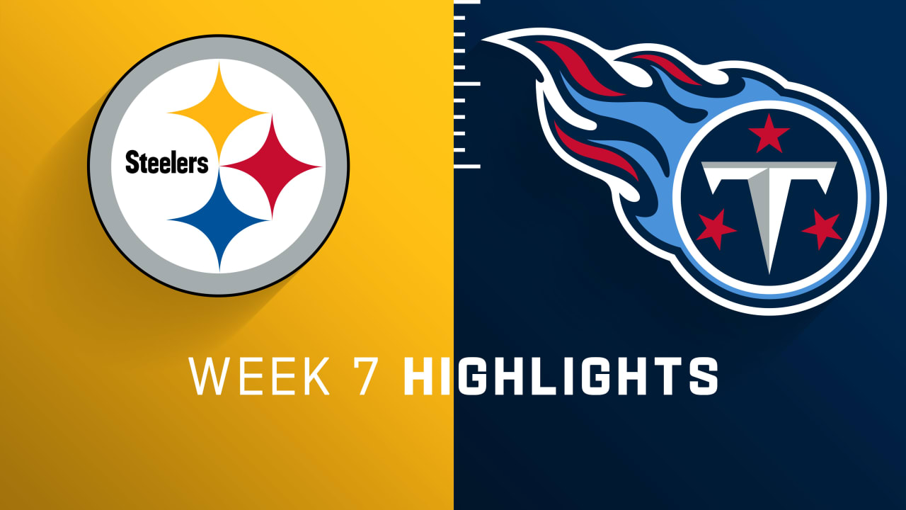 Pittsburgh Steelers vs. Tennessee Titans highlights Week 7