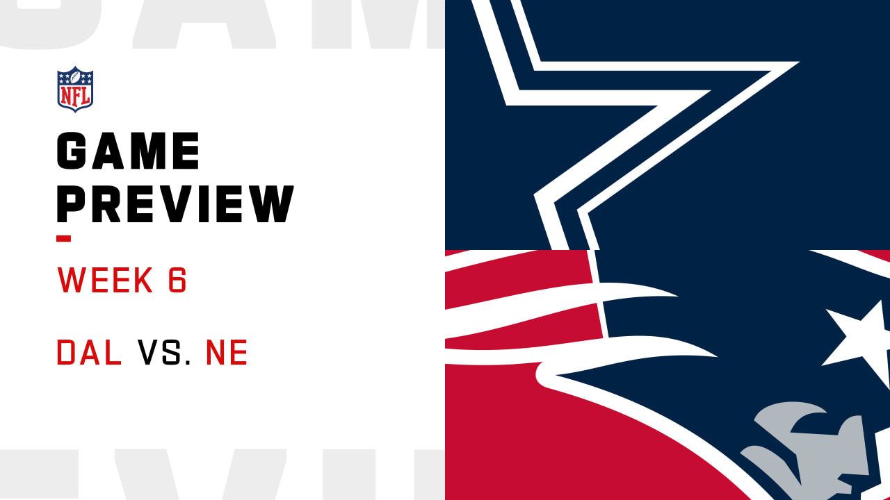 Dallas Cowboys vs. New England Patriots preview Week 6