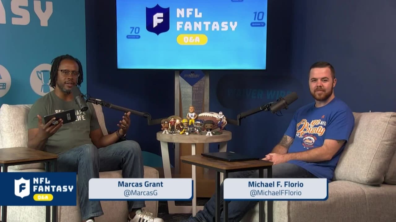 NFL Fantasy Football Podcast  Marcas Grant & Michael F. Florio