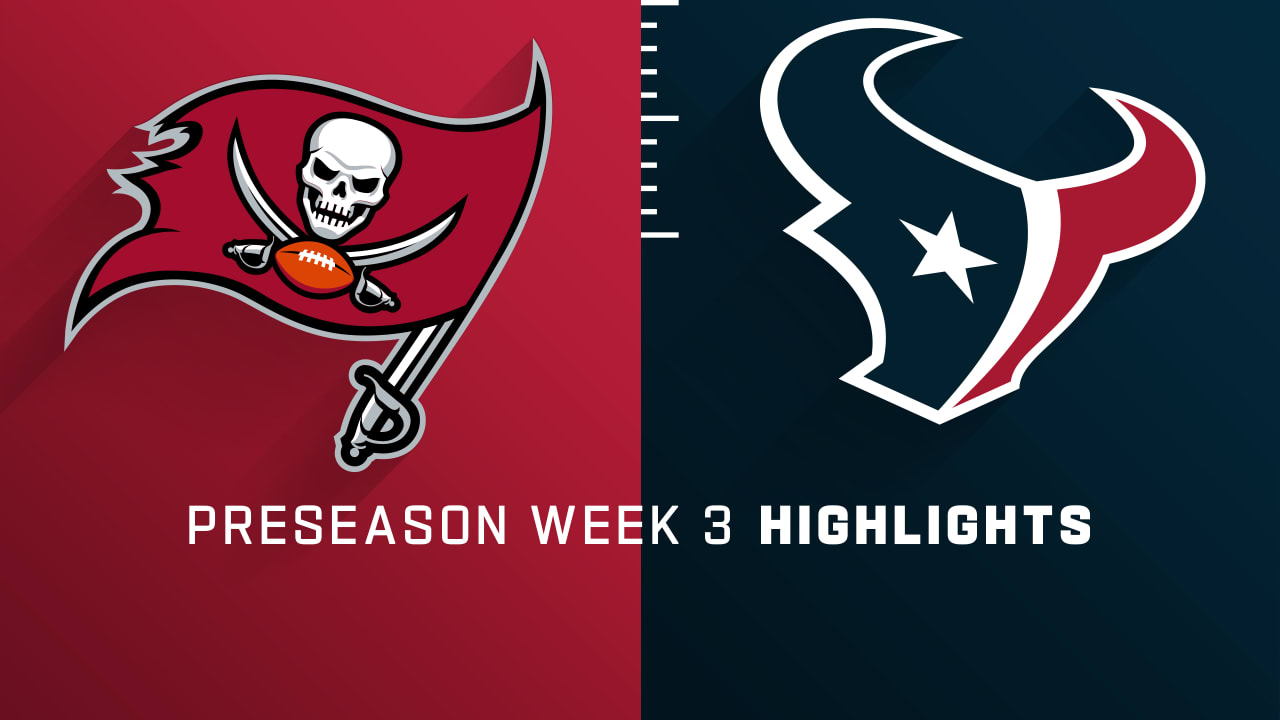 Bucs vs. Texans, preseason Week 3: How to watch, listen, stream online