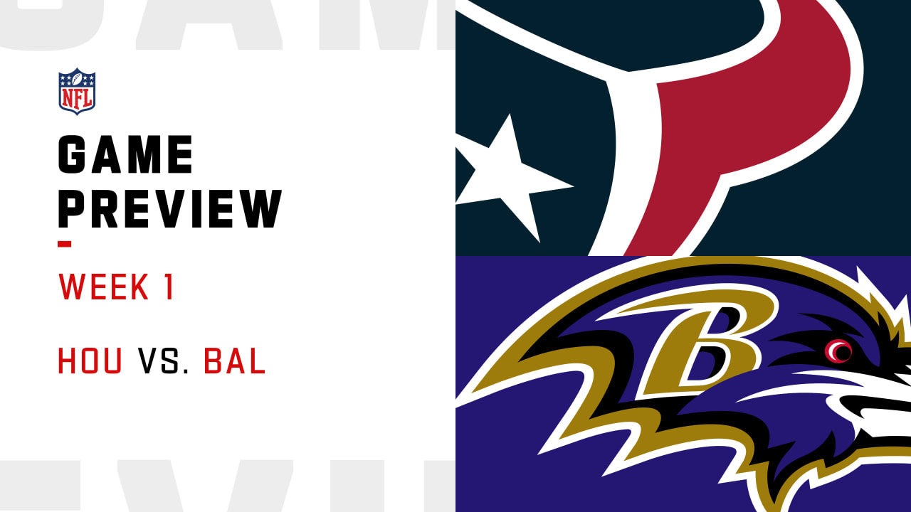 Houston Texans vs. Baltimore Ravens preview Week 1