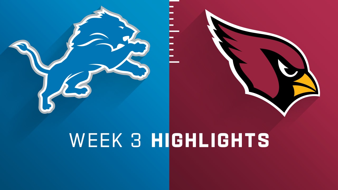 Detroit Lions vs. Arizona Cardinals highlights Week 3