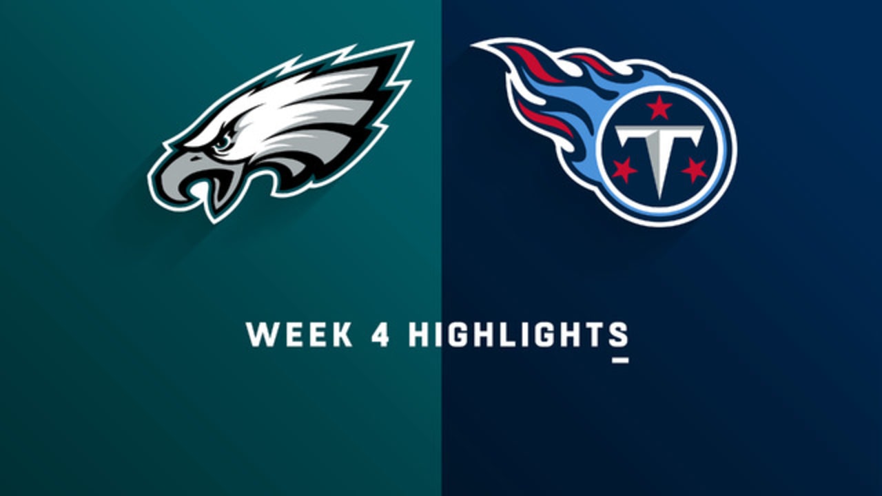 Eagles vs. Titans highlights Week 4