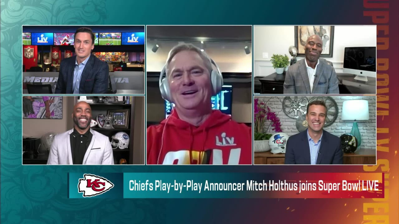 Kansas City Chiefs play-by-play announcer Mitch Holthus reveals two things  Chiefs must do to win Super Bowl LV