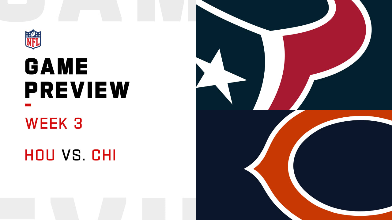 How to Watch the Houston Texans vs. Chicago Bears - NFL Week 3