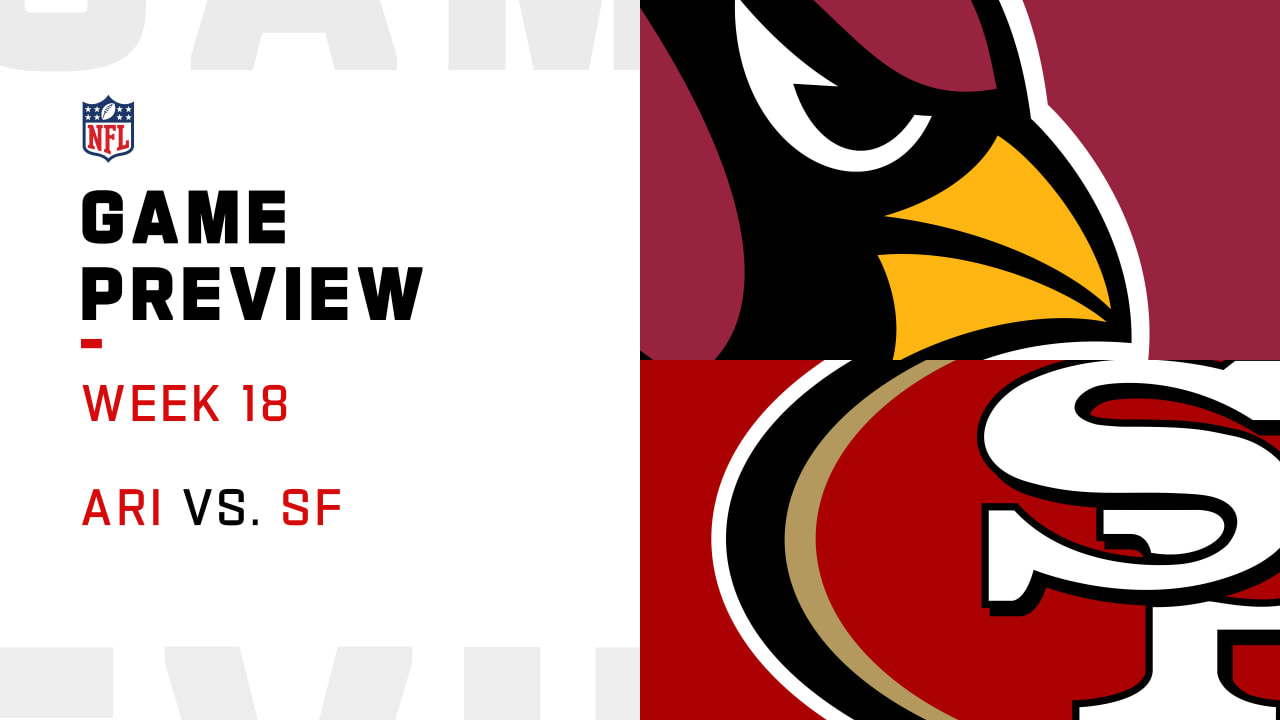 Cardinals vs 49ers preview, plus NFL Week 18 Chiefs-Raiders