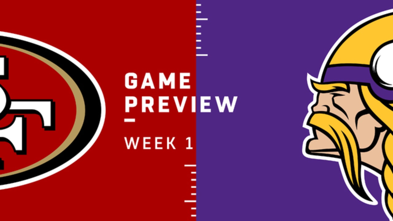 49ers vs. Vikings Week 1 Preview