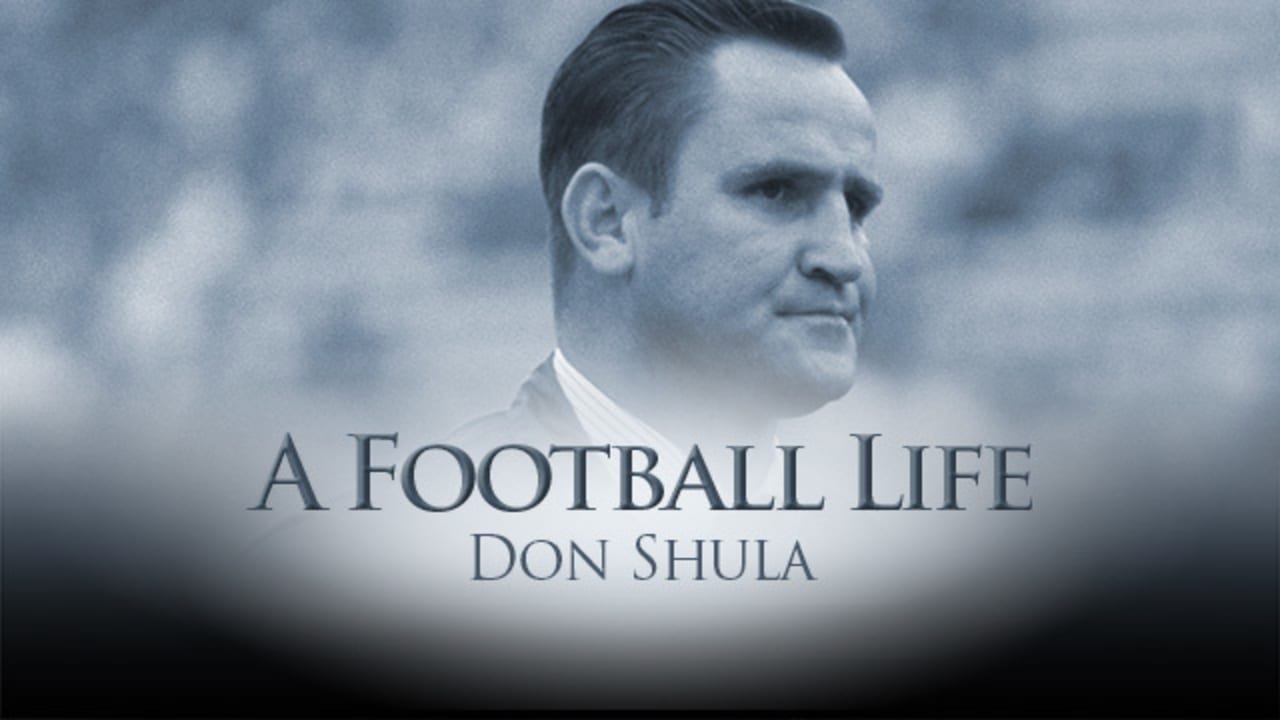 A Football Life': Miami Dolphins legends recount Pro Football Hall of Fame  Don Shula's unrivaled work ethic as head coach