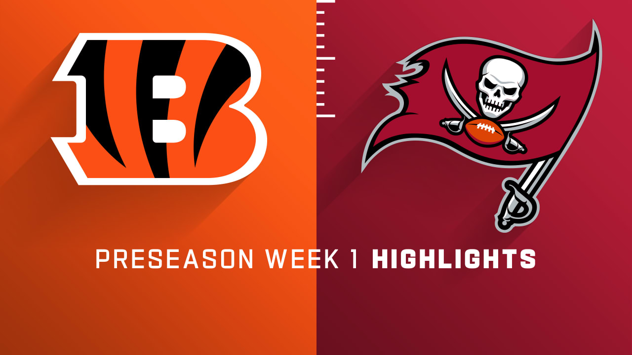Cincinnati Bengals vs. Tampa Bay Buccaneers highlights Preseason Week 1