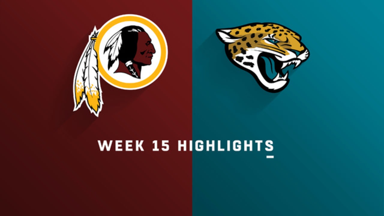 Redskins vs. Jaguars Week 15 Highlights