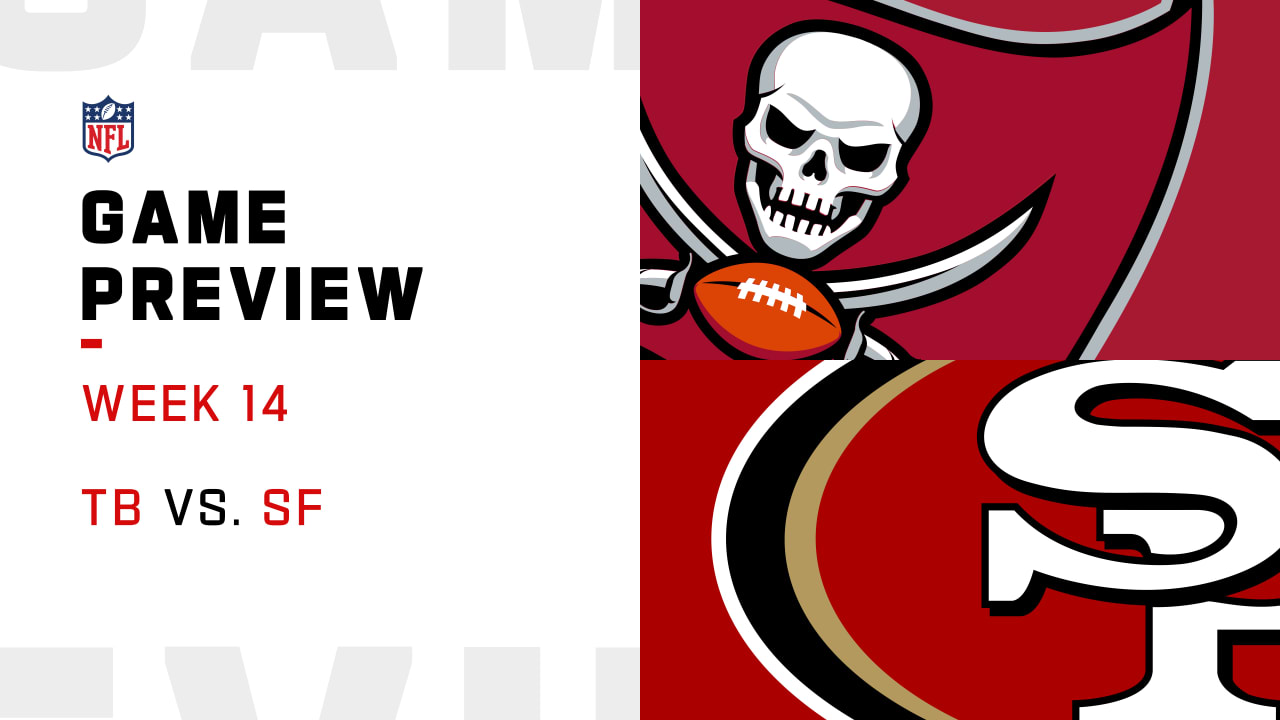 Tampa Bay Buccaneers vs. San Francisco 49ers preview Week 14