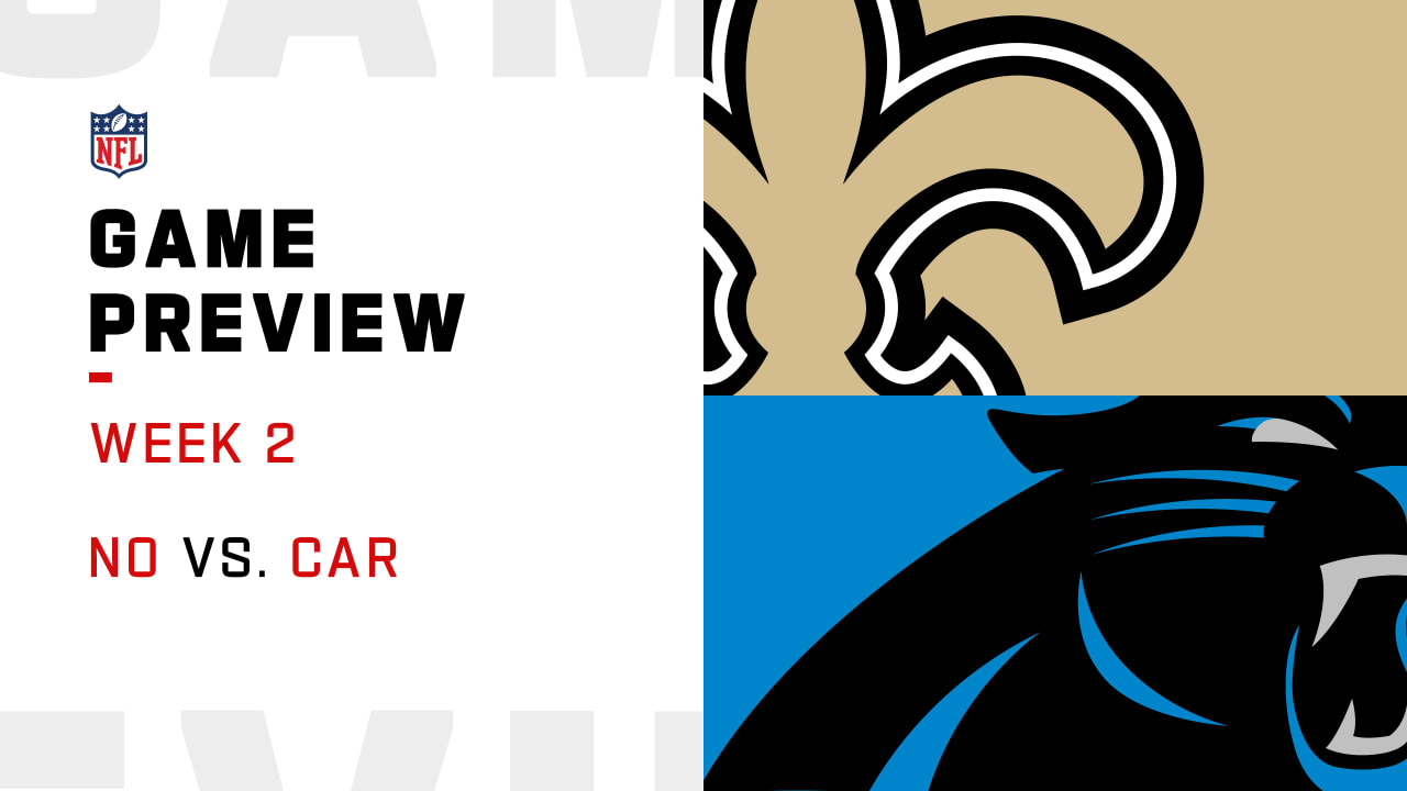 New Orleans Saints Vs. Carolina Panthers Preview | Week 2