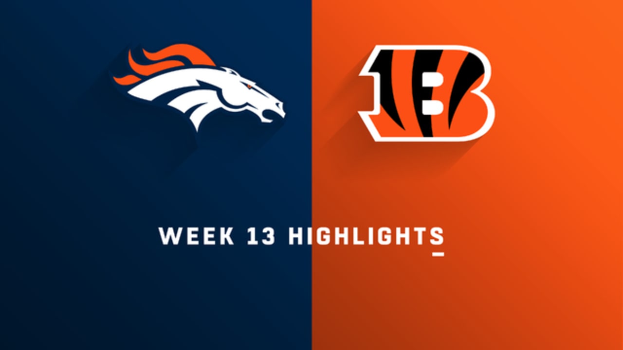 Broncos vs. Bengals Week 13 Highlights