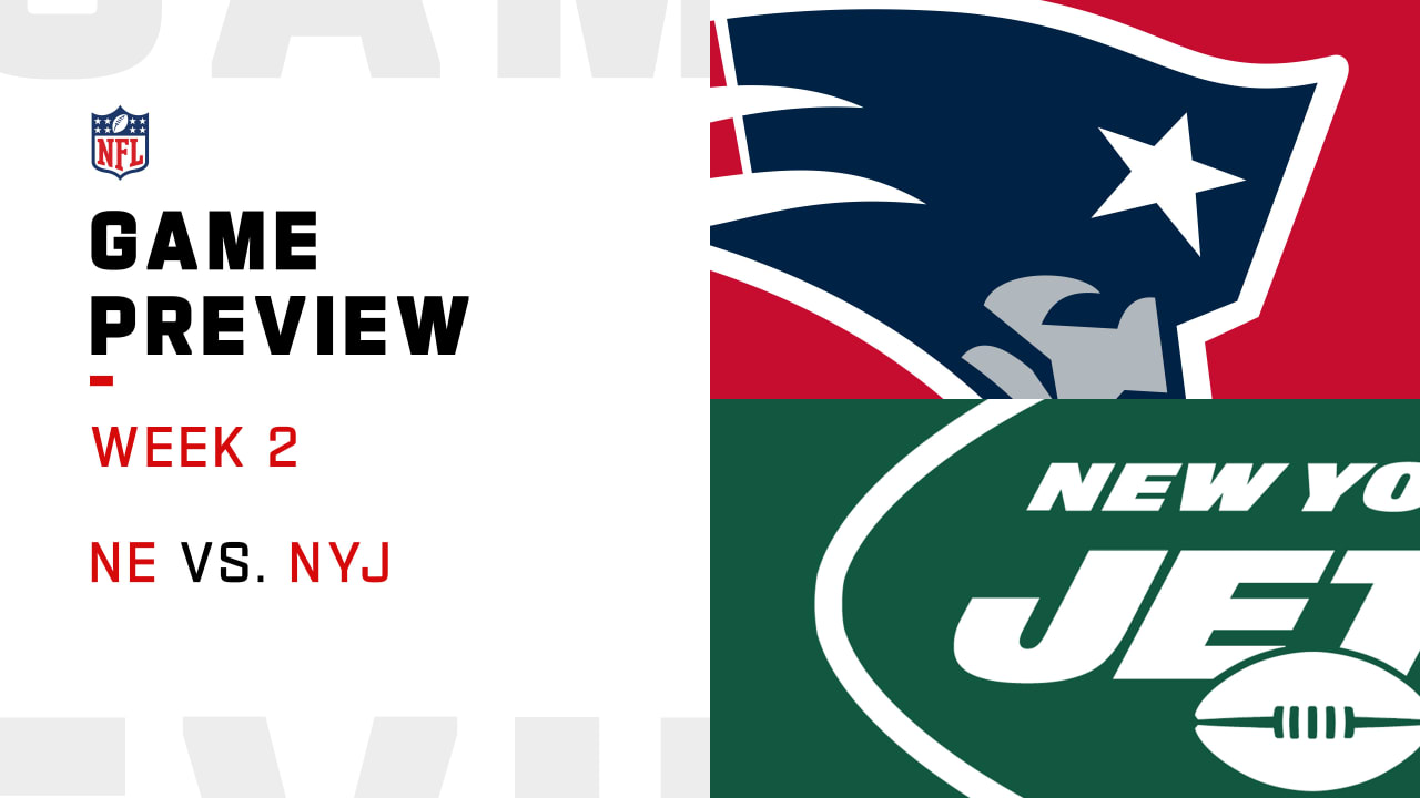New England Patriots vs. New York Jets preview | Week 2