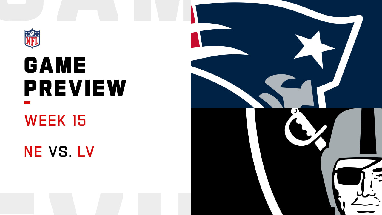 New England Patriots vs. Las Vegas Raiders preview Week 15