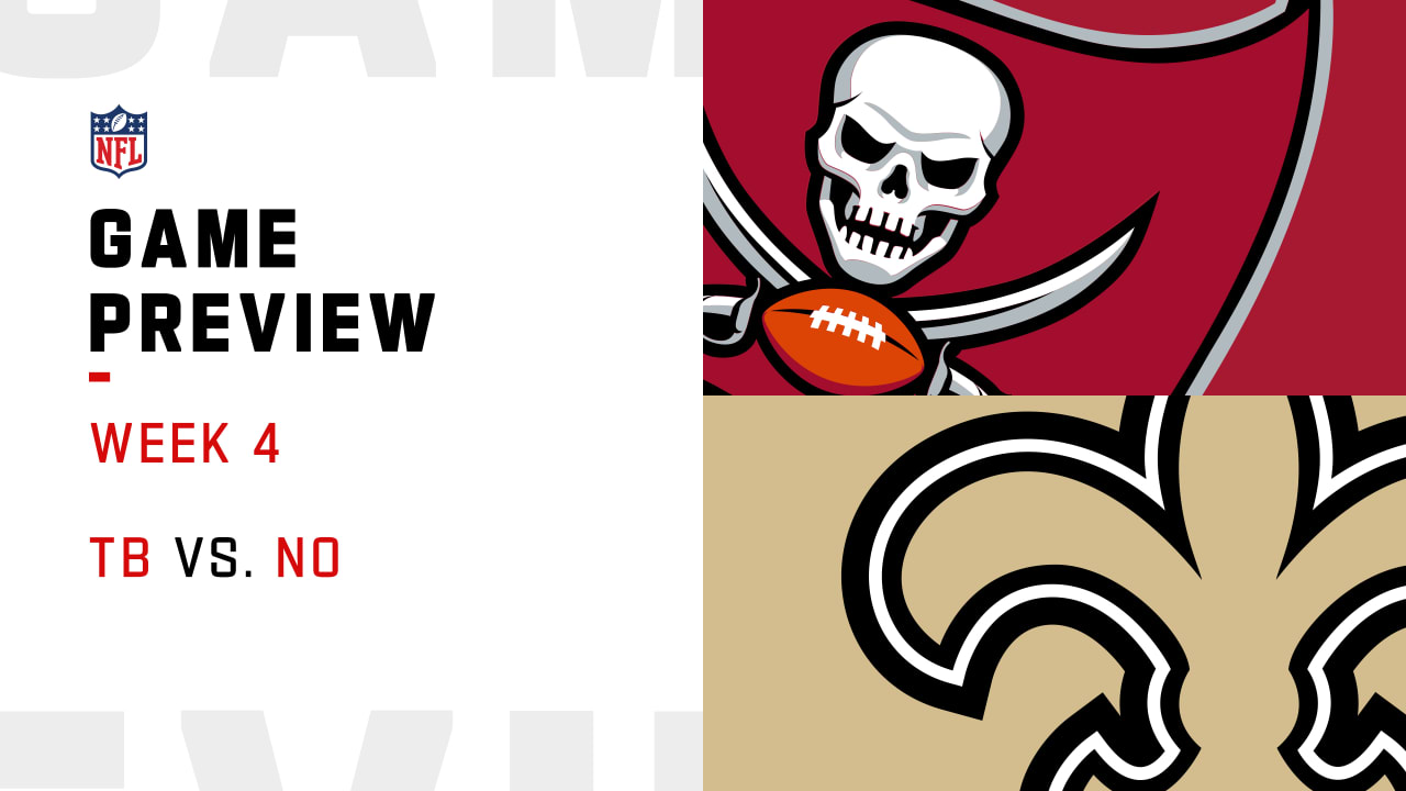 Tampa Bay Buccaneers vs. New Orleans Saints preview Week 4