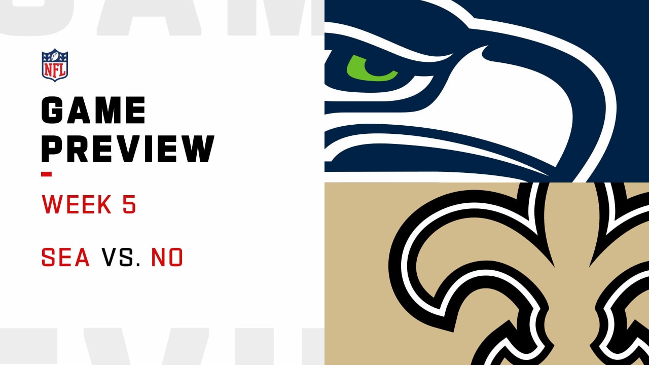 Seattle Seahawks vs. New Orleans Saints preview Week 5