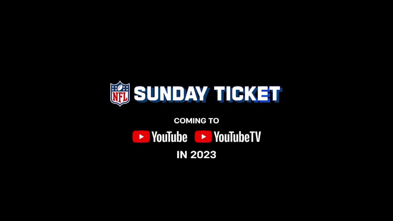 NFL, Google announce agreement to distribute NFL Sunday Ticket on   TV,  Primetime Channels