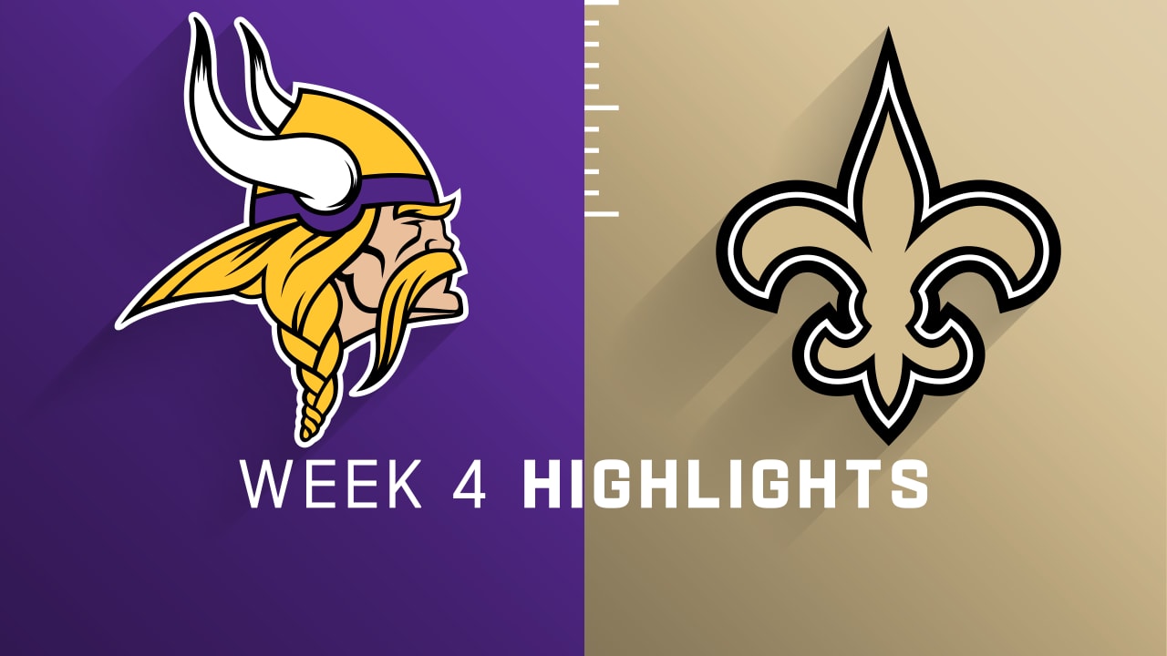 Minnesota Vikings vs. New Orleans Saints highlights Week 4
