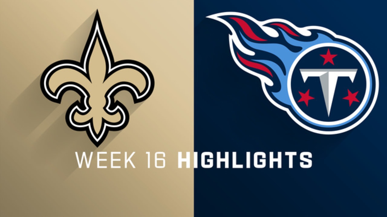 Saints vs. Titans highlights Week 16