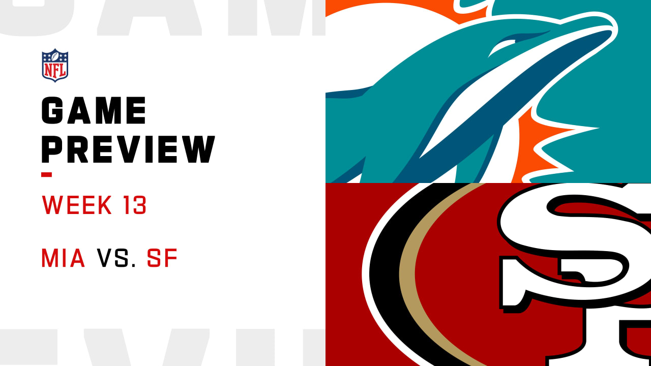 Miami Dolphins vs. San Francisco 49ers preview