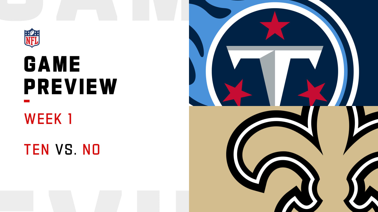 Tennessee Titans vs. New Orleans Saints preview
