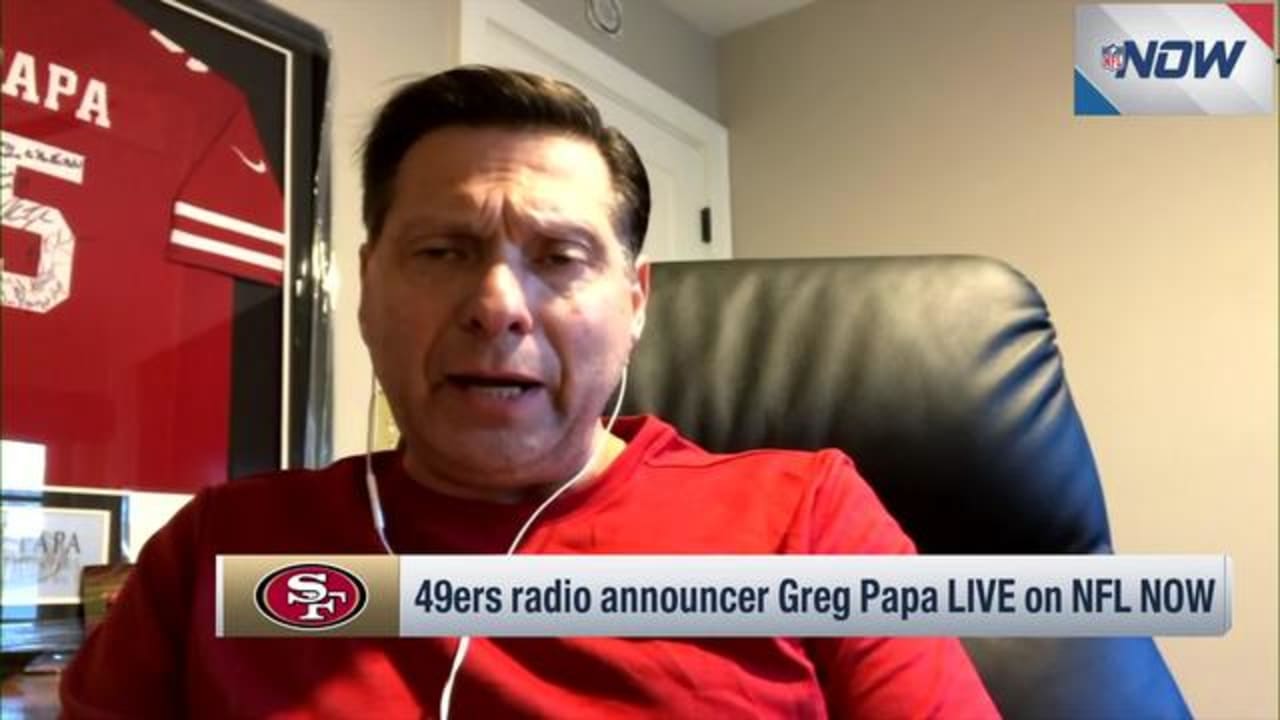 San Francisco 49ers play-by-play announcer Greg Papa: This 49ers