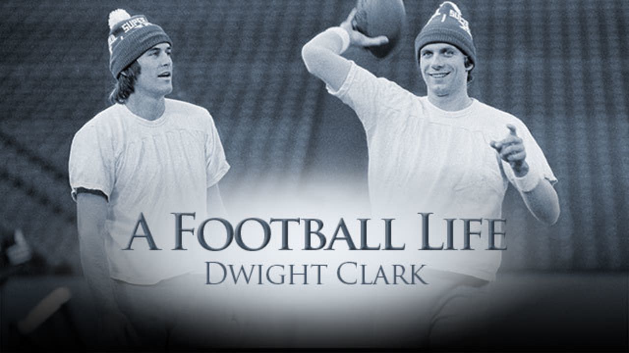 a football life dwight clark