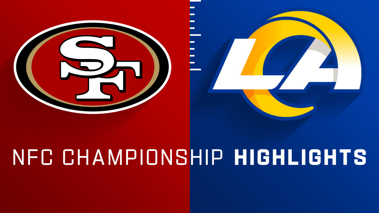 San Francisco 49ers vs. Los Angeles Rams highlights NFC Championship