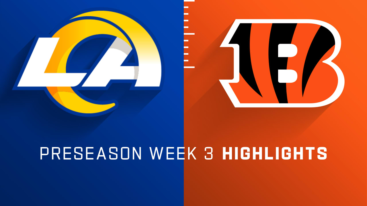 Los Angeles Rams vs. Cincinnati Bengals FREE LIVE STREAM (8/27/22): Watch  NFL preseason, Week 3 online