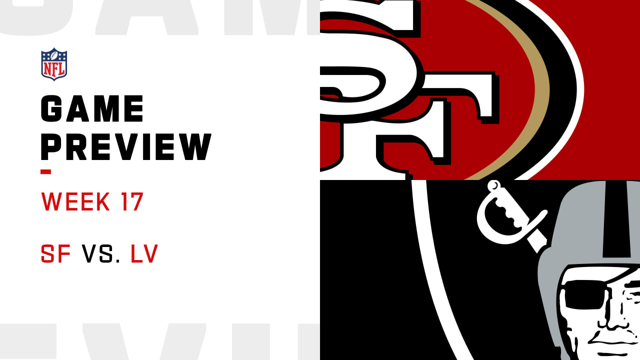 Live Updates: San Francisco 49ers vs. Las Vegas Raiders (NFL Week 17)