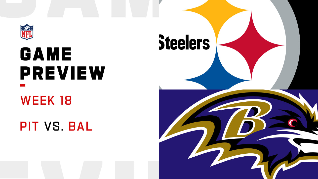 Pittsburgh Steelers vs. Baltimore Ravens - NFL Week 18 (1/9/22