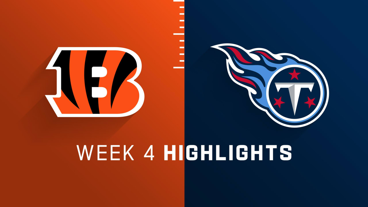Cincinnati Bengals vs. Tennessee Titans highlights Week 4