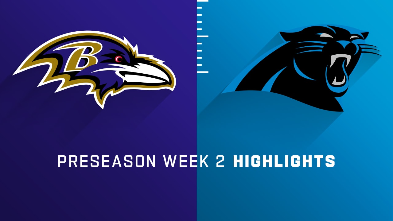 Baltimore Ravens vs. Carolina Panthers highlights Preseason Week 2