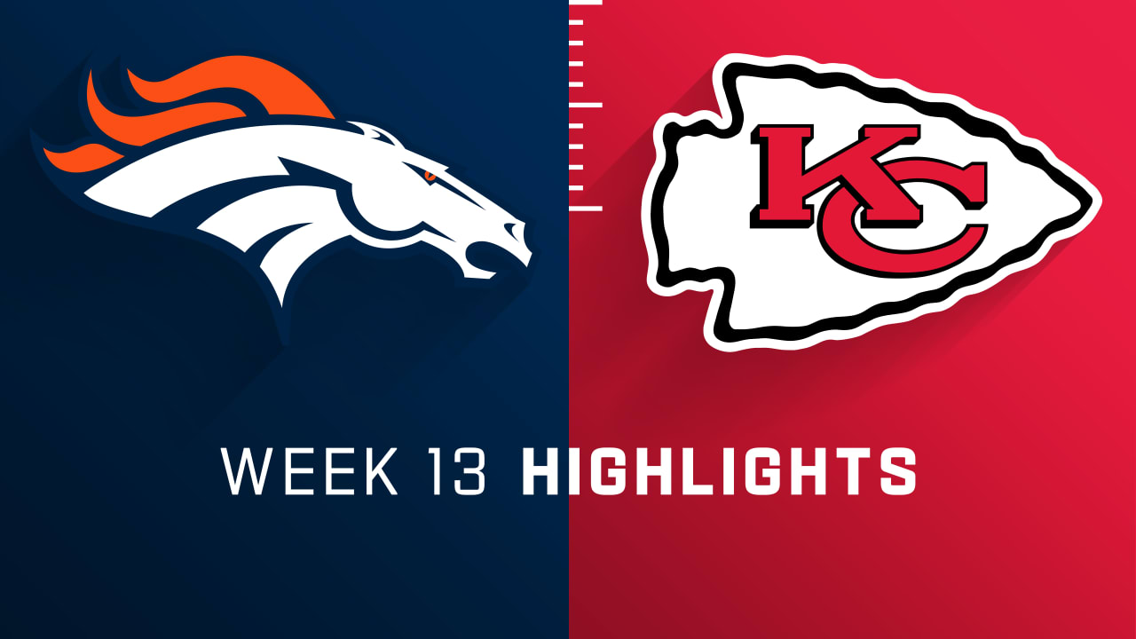 Denver Broncos vs. Kansas City Chiefs highlights | Week 13