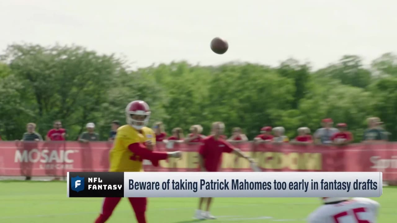 NFL Fantasy Live: Beware of taking Kansas City Chiefs quarterback ...