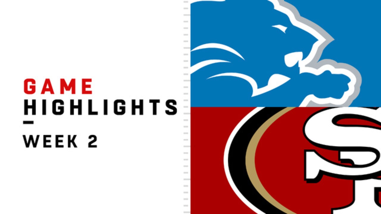 Lions vs. 49ers highlights Week 2