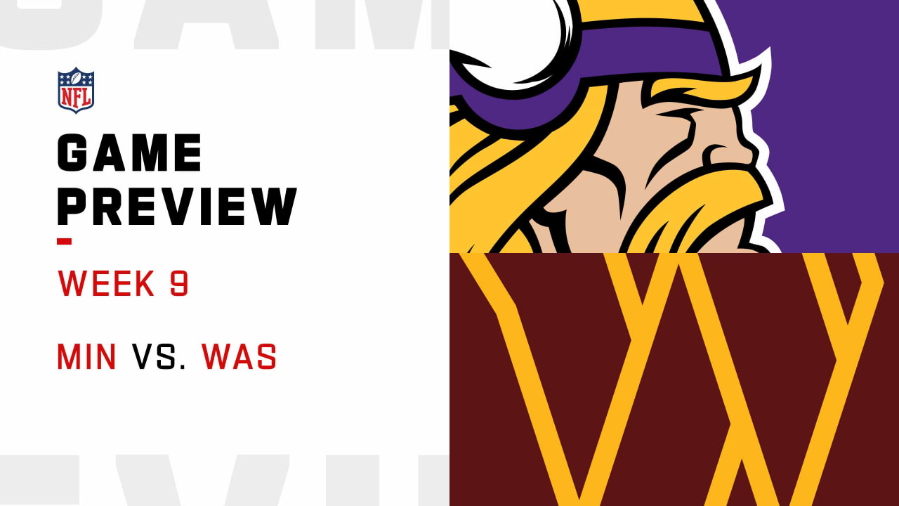 NFL Week 9 preview: Minnesota Vikings vs. Washington Commanders